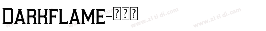 Darkflame字体转换
