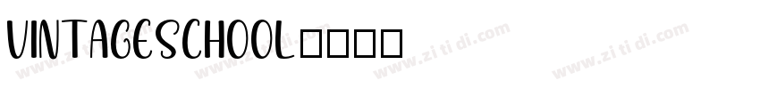 VintageSchool字体转换