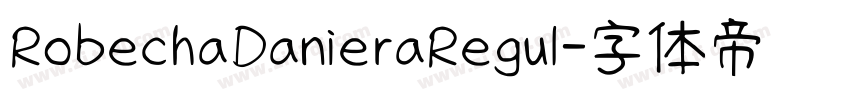 RobechaDanieraRegul字体转换