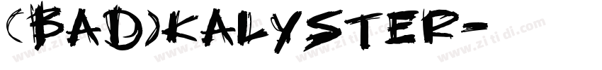 (BAD)KALYSTER字体转换