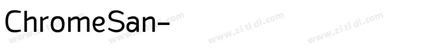 ChromeSan字体转换