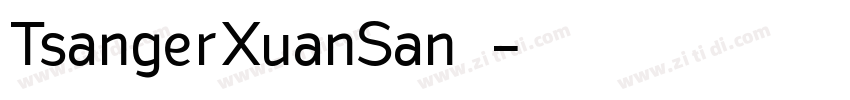 TsangerXuanSan04字体转换
