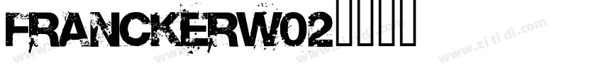 FranckerW02字体转换
