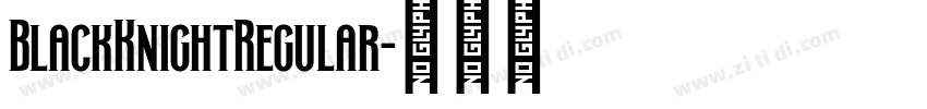 BlackKnightRegular字体转换