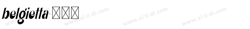 belgietta字体转换