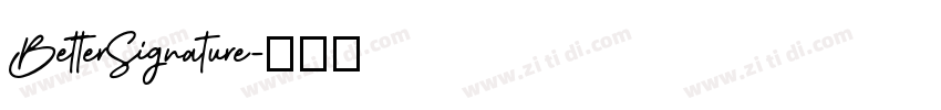 BetterSignature字体转换