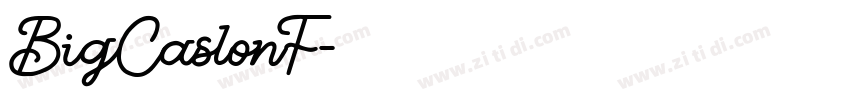 BigCaslonF字体转换