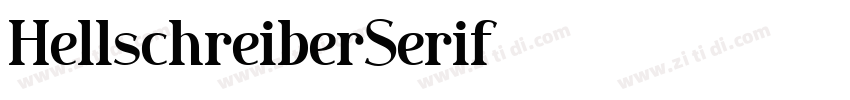 HellschreiberSerif字体转换