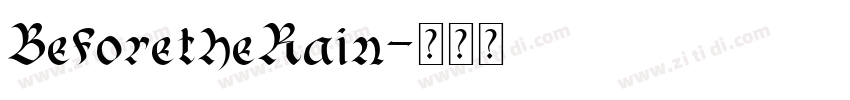 BeforetheRain字体转换