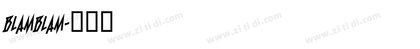blamblam字体转换