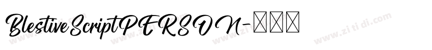 BlestiveScriptPERSON字体转换