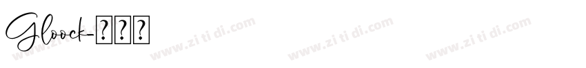 Gloock字体转换