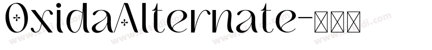 OxidaAlternate字体转换