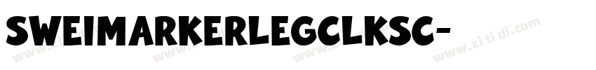 SweiMarkerLegclKsc字体转换