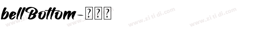 bellBottom字体转换