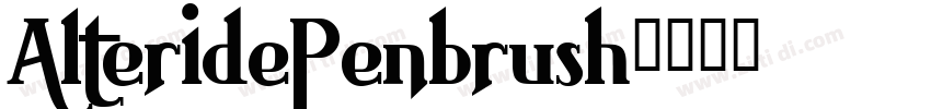 AlteridePenbrush字体转换