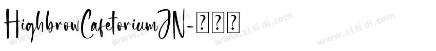 HighbrowCafetoriumJN字体转换