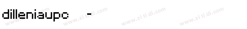 dilleniaupc粗体字体转换