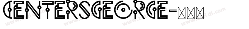 CentersGeorge字体转换