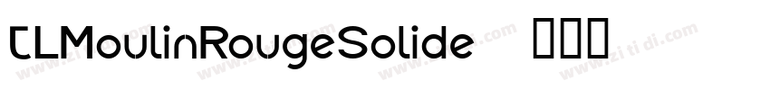 TLMoulinRougeSolide字体转换