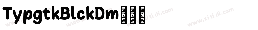 TypogotikaBlackDemo字体转换