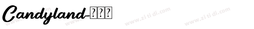 Candyland字体转换