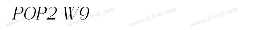 华康POP2体W9字体转换