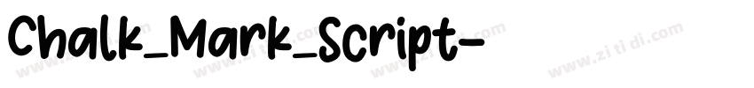 Chalk_Mark_Script字体转换
