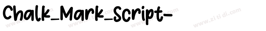 Chalk_Mark_Script字体转换