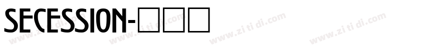 SECESSION字体转换