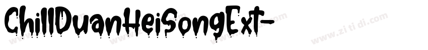 ChillDuanHeiSongExt字体转换