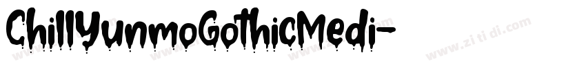 ChillYunmoGothicMedi字体转换