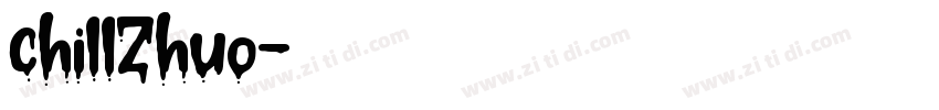 chillZhuo字体转换