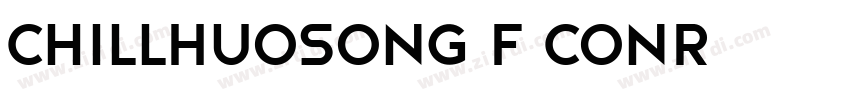 ChillHuoSong_F_ConR字体转换