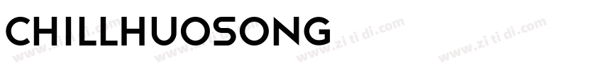 ChillHuoSong字体字体转换