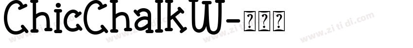 ChicChalkW字体转换
