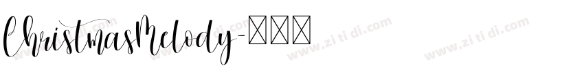 ChristmasMelody字体转换