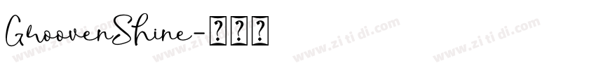 GroovenShine字体转换