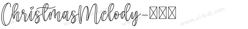 ChristmasMelody字体转换