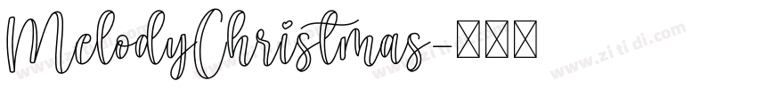 MelodyChristmas字体转换