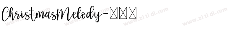 ChristmasMelody字体转换
