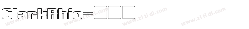 ClarkRhio字体转换