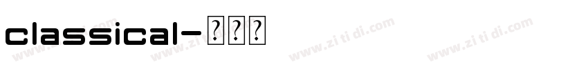 classical字体转换