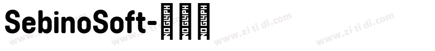 SebinoSoft字体转换