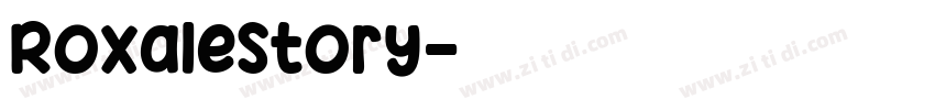 RoxaleStory字体转换