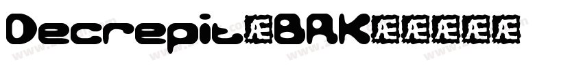 Decrepit(BRK)字体转换
