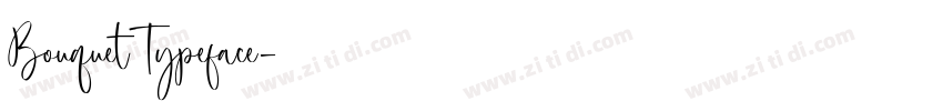BouquetTypeface字体转换