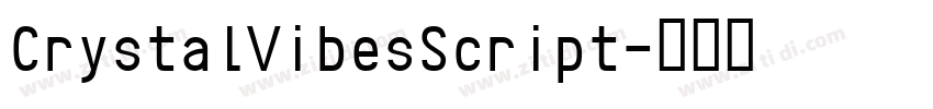 CrystalVibesScript字体转换