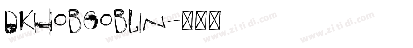 DKHobgoblin字体转换