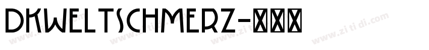 DKWeltschmerz字体转换